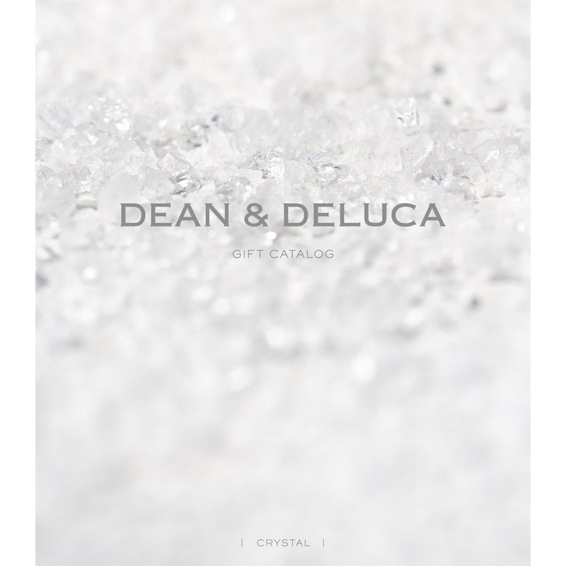 DEAN&DELUCA カタログギフト DEAN＆DELUCA ギフトカタログ CRYSTAL