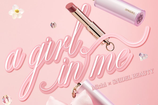 【6月12日（木）数量限定発売】2025 MICHI Collaboration 「A GIRL IN ME」
